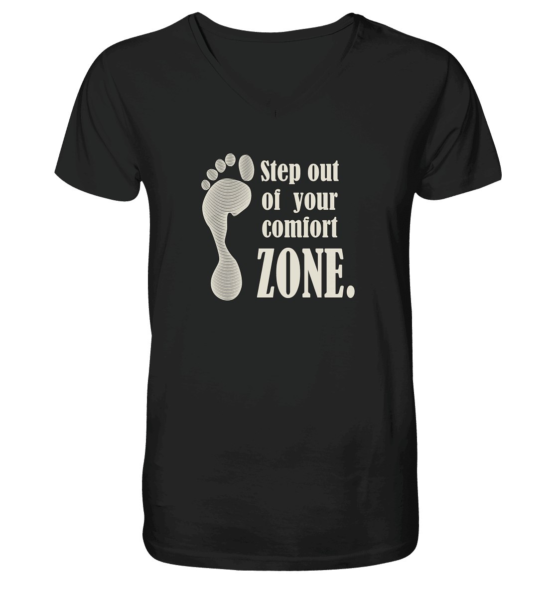 step out of your comfort zone - Mens Organic V-Neck Shirt