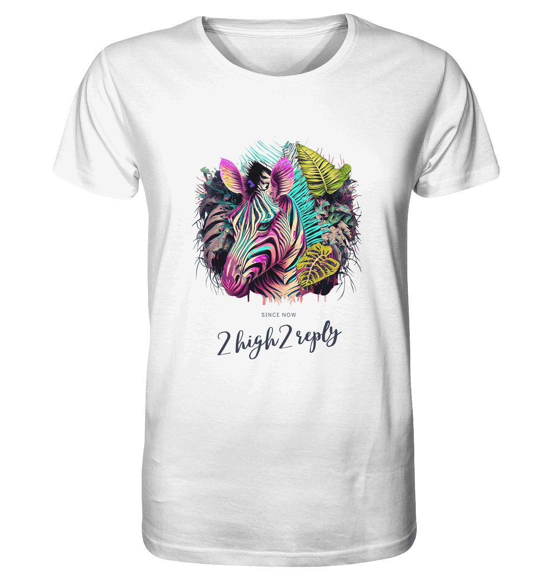 2high2reply / never trust a zebra  - Organic Shirt
